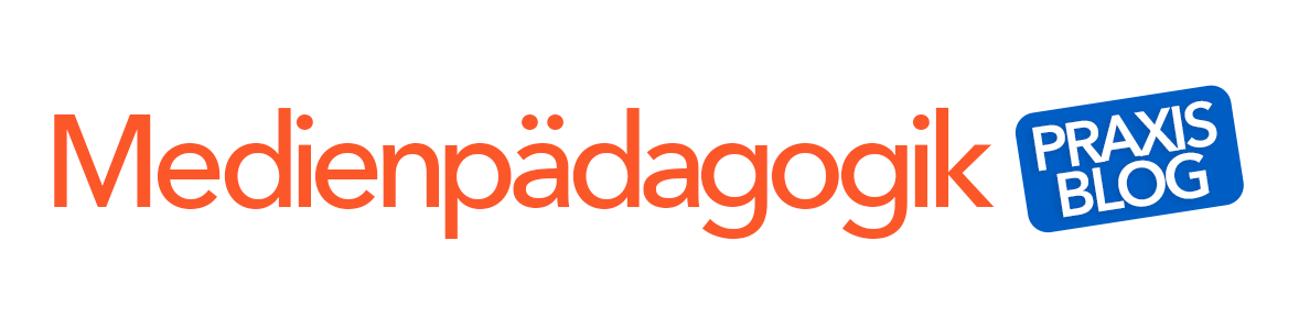 Medienpädagogik Praxisblog
