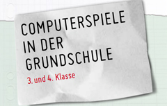 Computerspiele in der Grundschule